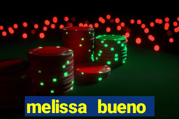 melissa bueno privacy vazado